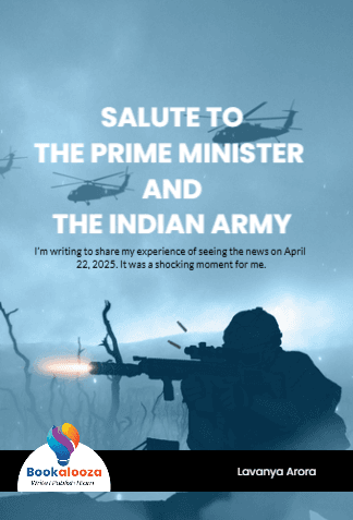 SALUTE TO
THE PRIME MINISTER 
AND
THE INDIAN ARMY