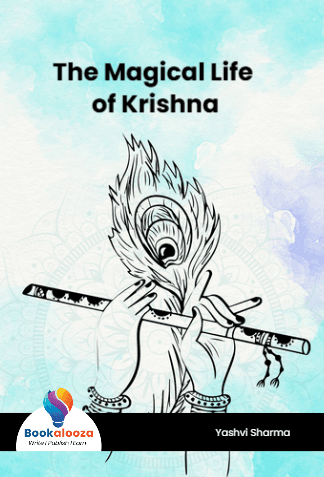 The Magical Life of Krishna