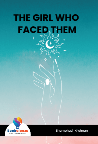 THE GIRL WHO 
FACED THEM